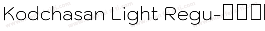 Kodchasan Light Regu字体转换